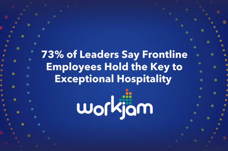 73% of Leaders Say Frontline Employees Hold the Key to Exceptional Hospitality